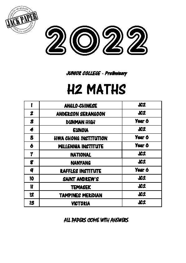 2022 JC2 H2 Mathematics Prelim (SOFT COPY)